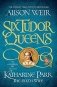 Six Tudor Queens: Katharine Parr фото книги маленькое 2