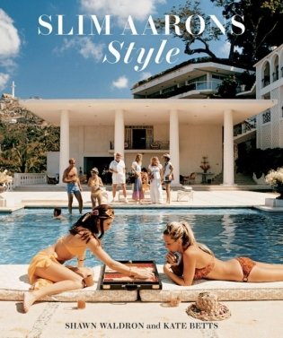 Slim Aarons. Style фото книги