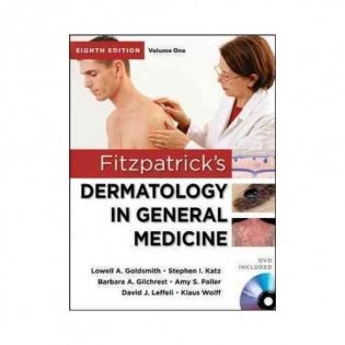 Fitzpatrick&apos;s Dermatology in General Medicine, Eighth Edition (2 Volume Set) фото книги