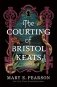 Courting of Bristol Keats фото книги маленькое 2