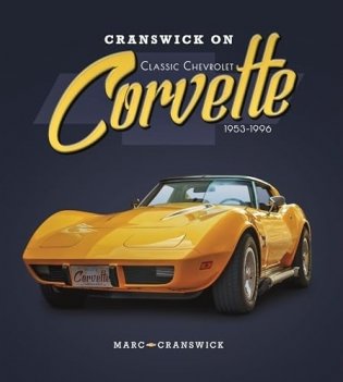 Cranswick on Classic Chevrolet Corvette 1953-1996 фото книги