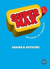 Super Max 1 Cahier d'activites фото книги
