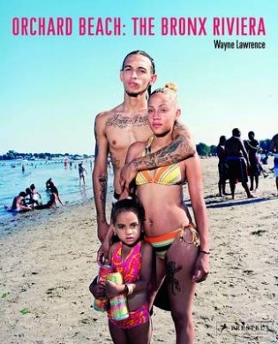 Orchard Beach. The Bronx Riviera фото книги