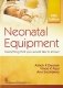 Neonatal Equipment: Everything that you would like to know!, 5e фото книги маленькое 2