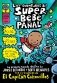Las Aventuras del Superbebe Panal (the Adventures of Super Diaper Baby) фото книги маленькое 2
