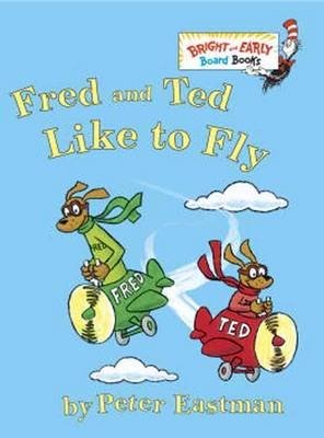 Fred and Ted Like to Fly фото книги