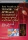 Best Practices for Transradial Approach in Diagnostic Angiography and Intervention фото книги маленькое 2