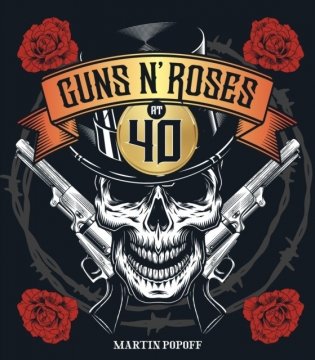 Guns N' Roses at 40 фото книги