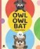 Owl Owl Bat фото книги маленькое 2