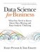 Data Science For Business: What You Need To Know About Data Mining And Data-analytic Thinking фото книги маленькое 2