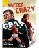 Soccer Crazy фото книги маленькое 2