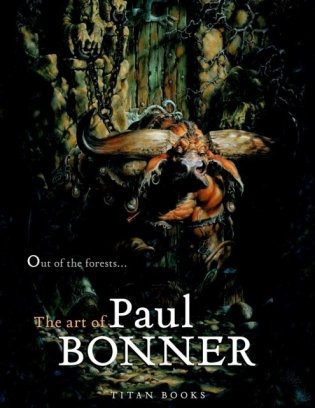 Out of the Forests: The Art of Paul Bonner фото книги