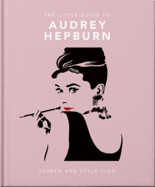 Little guide to Audrey Hepburn фото книги