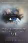 Shatter Me фото книги маленькое 2