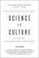Science Is Culture: Conversations at the New Intersection of Science + Society фото книги маленькое 2