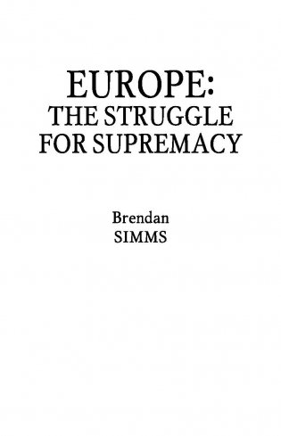 Европа. Борьба за господство: с 1453 года по настоящее время фото книги 3
