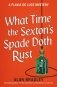 What Time the Sexton's Spade Doth Rust фото книги маленькое 2