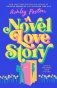 Novel Love Story, A фото книги маленькое 2