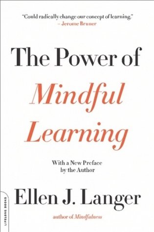 The Power of Mindful Learning фото книги