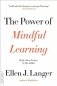 The Power of Mindful Learning фото книги маленькое 2