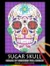 Sugar Skull Color by Numbers for Adults: Mosaic Coloring Book Stress Relieving Design Puzzle Quest фото книги маленькое 2