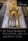 The Oxford Handbook of Byzantine Art and Architecture фото книги маленькое 2