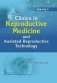 Clinics In Reproductive Medicine And Assisted Reproductive Technology Vol 3 (Hb 2019) фото книги маленькое 2