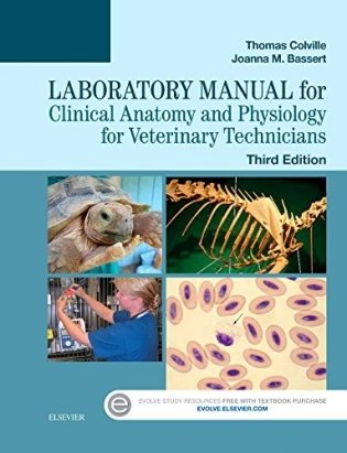 Laboratory Manual for Clinical Anatomy and Physiology for Veterinary Technicians фото книги