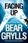 Facing Up: A Remarkable Journey to the Summit of Mount Everest фото книги маленькое 2
