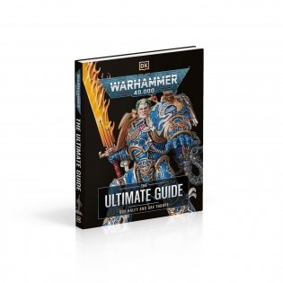 Warhammer 40,000 The Ultimate Guide фото книги 2