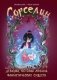 Сорселин. Книга 2. Девушка, которая любила фантастических существ фото книги маленькое 2