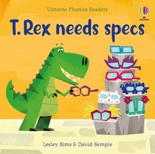 Phonics Readers: T. Rex needs specs фото книги