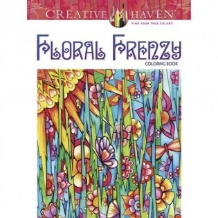 Creative Haven Floral Frenzy Coloring Book фото книги