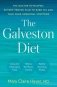 The Galveston Diet: The Breakthrough Doctor-Developed Plan That Harmonizes Your Hormones, Fights Inflammation, and Burns Fat фото книги маленькое 2