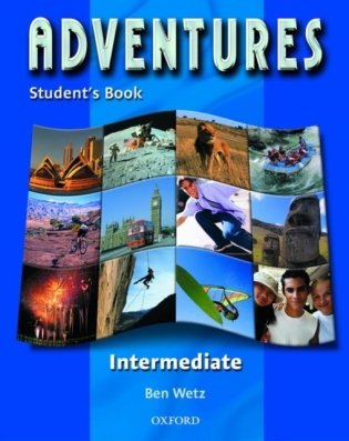Adventures Intermediate: Student&apos;s Book фото книги