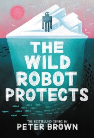 The Wild Robot Protects фото книги