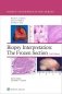 Biopsy Interpretation: The Frozen Section фото книги маленькое 2
