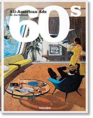 All-american ads of the 60s фото книги