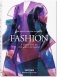 Fashion. A History from the 18th to the 20th Century фото книги маленькое 2