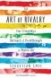 The Art of Rivalry. Four Friendships, Betrayals, and Breakthroughs in Modern Art фото книги маленькое 2