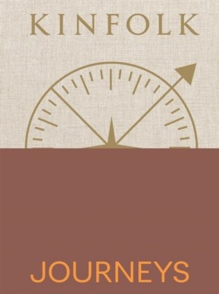 The Kinfolk journeys фото книги