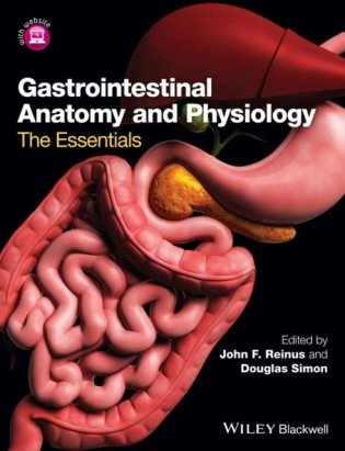 Gastrointestinal Anatomy and Physiology: The Essentials фото книги