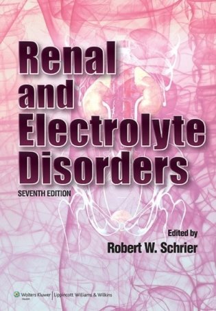 Renal and Electrolyte Disorders, 7e фото книги