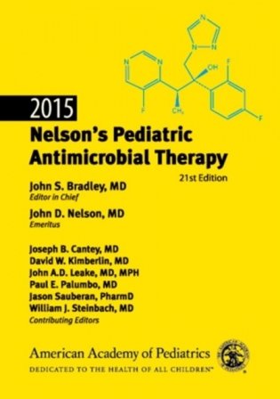 2015 Nelson&apos;s Pediatric Antimicrobial Therapy, 21st Edition фото книги