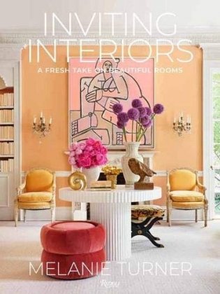 Inviting Interiors. A Fresh Take on Beautiful Rooms фото книги