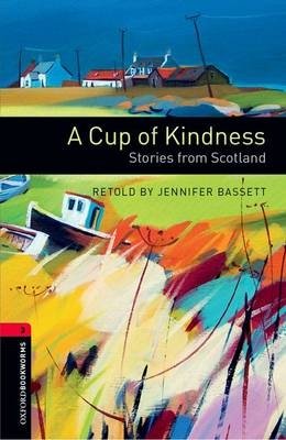 A Cup of Kindness. Stories from Scotland фото книги