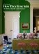 How They Entertain: At Home with the Tastemakers фото книги маленькое 2