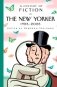 A Century of Fiction in The New Yorker фото книги маленькое 2