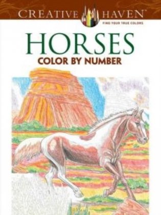 Creative Haven Horses Color by Number Coloring Book фото книги