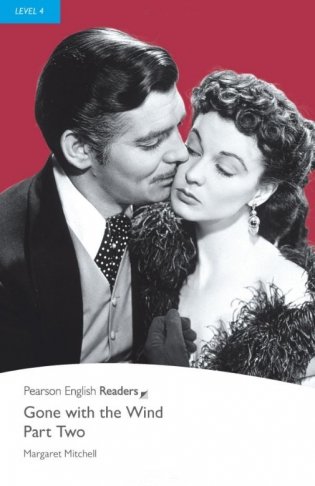 Gone With the Wind. Part 2. Level 4 фото книги
